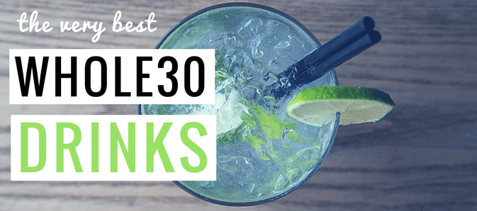 whole30 drinks