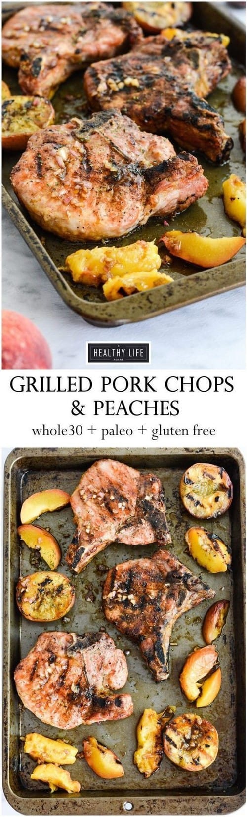 Whole30 Grilled Pork Chops and Peaches