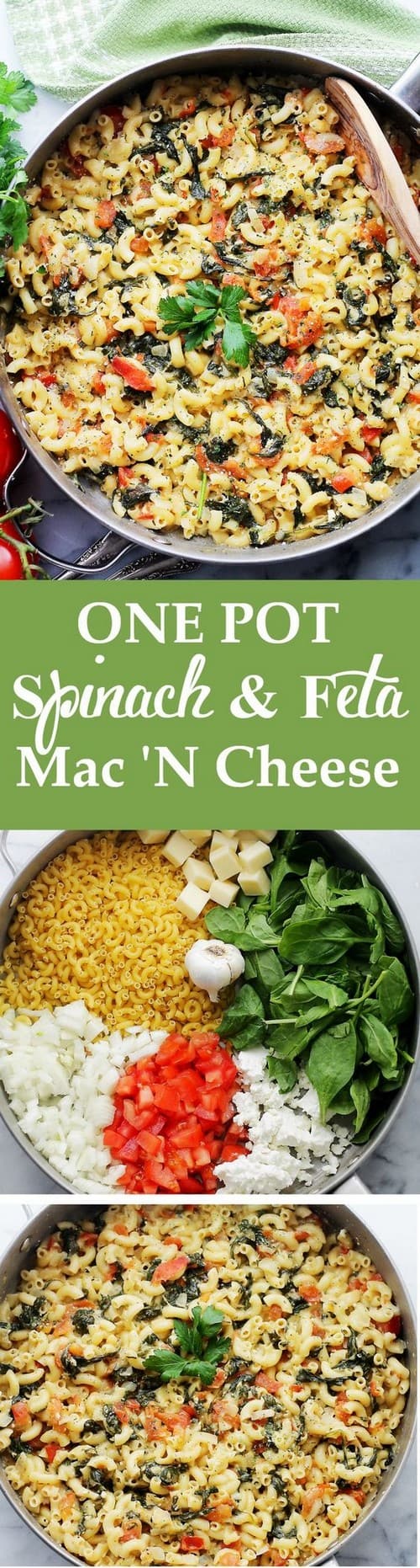 Mediterranean One Pot Spinach & Feta Macaroni and Cheese