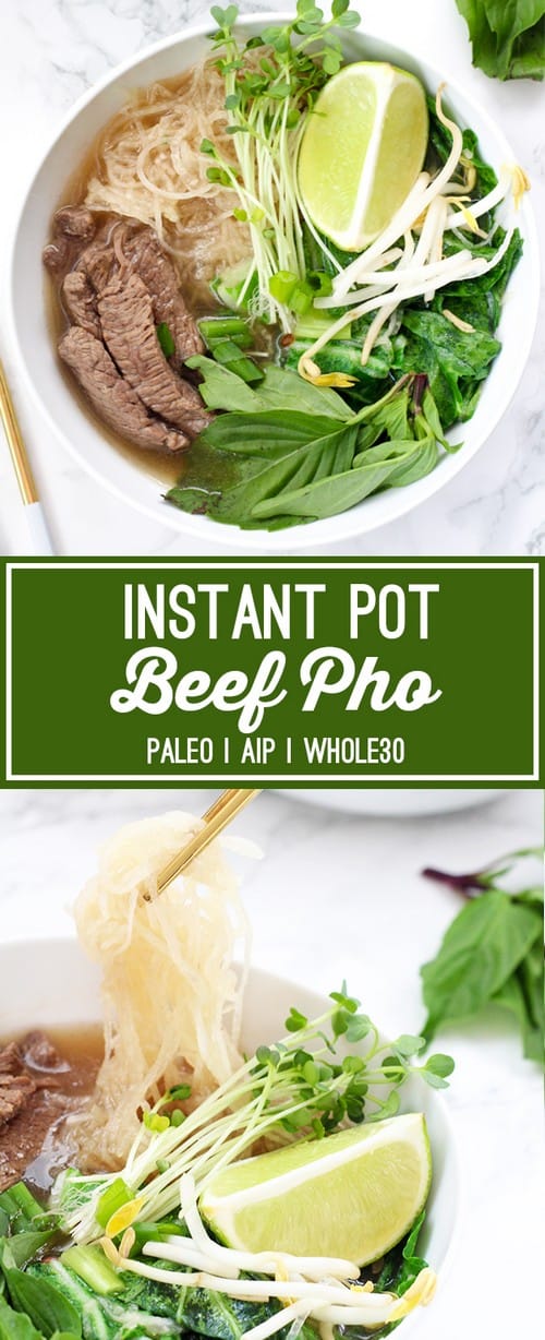 Whole30 Instant Pot Beef Pho