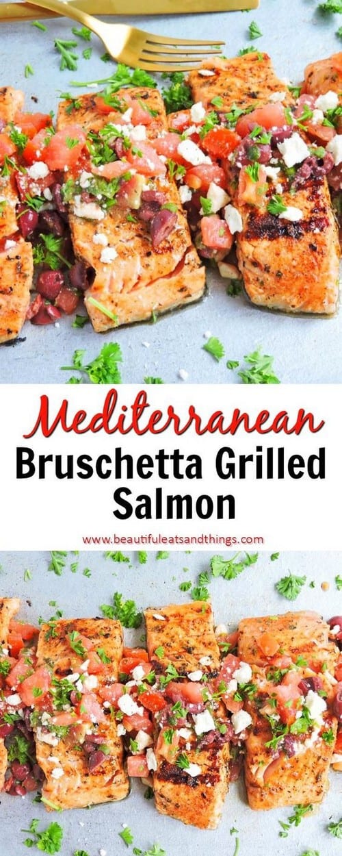 Grilled Mediterranean Bruschetta Salmon